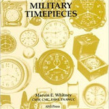 Military Timepieces by Marvin Whitney